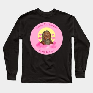 Saint Valentine Long Sleeve T-Shirt